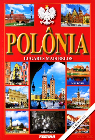 Polska najpiękniejsze miejsca. Polonia lugares mais belos (wersja portugalska) - Rafał Jabłoński [KSIĄŻKA]