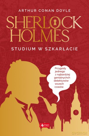 Studium w szkarłacie - Arthur Conan Doyle [KSIĄŻKA]