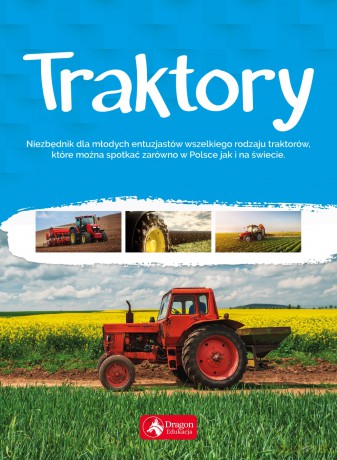 Traktory - Justyna Tomas [KSIĄŻKA]