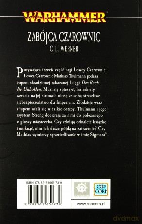 Zabójca czarownic. Łowca czarownic (Tom 3) - C. L. Werner [KSIĄŻKA]