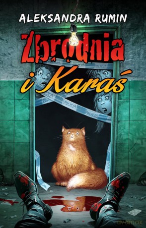 Zbrodnia i karaś - Aleksandra Rumin [KSIĄŻKA]