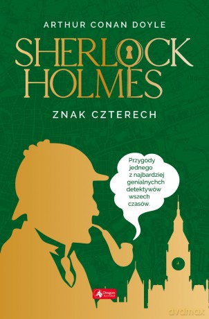 Znak czterech - Arthur Conan Doyle [KSIĄŻKA]