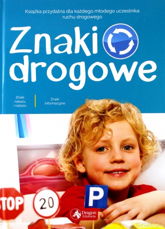 Znaki drogowe - Iwona Czarkowska [KSIĄŻKA]