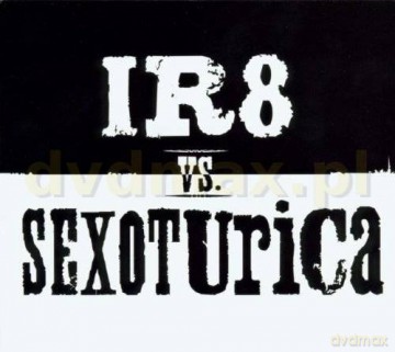 Ir8 Vs Sexoturica: Ir8 Vs Sexoturica (digipack) [CD]