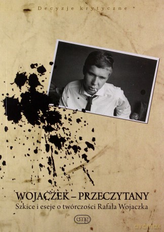 Wojaczek przeczytany [KSIĄŻKA]