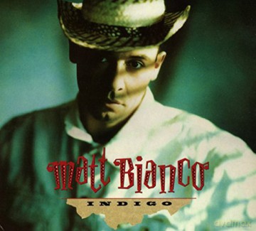 Matt Bianco: Indigo [3CD]