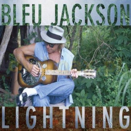 Bleu Jackson: Lightning [CD]