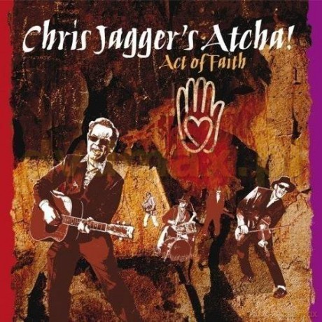 Jagger's Chris: Act Of Faith [CD]