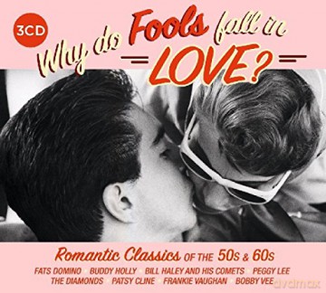 Buddy Holly: Why Do Fools Fall In Love? [3CD]