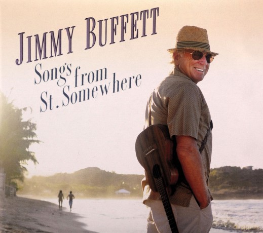 Jimmy Buffett: Songs From St. Somewhere [CD]