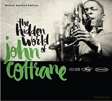 John Coltrane: Hidden World Of John Coltrane [3CD]