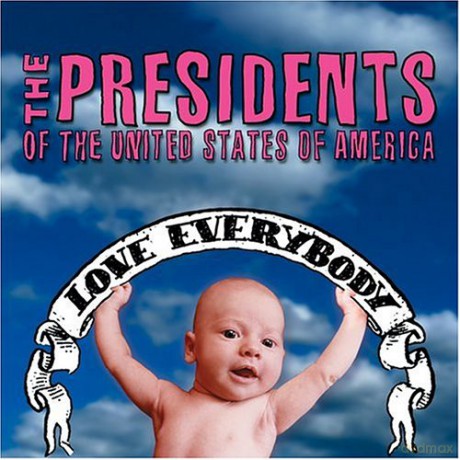 Presidents Of The United States: Love Everybody [CD]