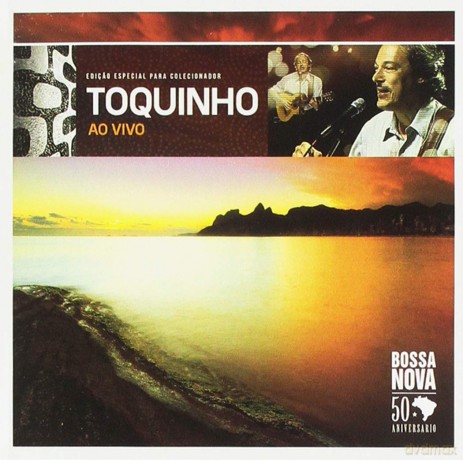 Toquinho: Ao Vivo [CD]