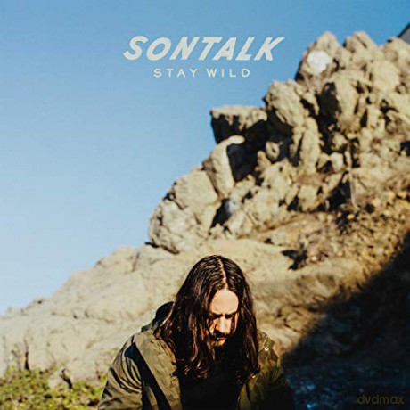 SONTALK: Stay Wild [CD]