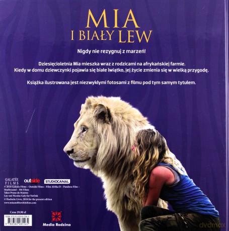 Mia i biały lew. Album filmowy - Prune de Maistre [KSIĄŻKA]