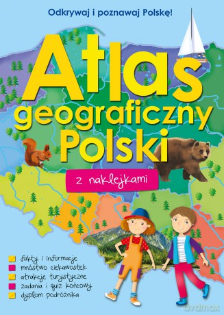 Atlas geograficzny Polski z naklejkami [KSIĄŻKA]