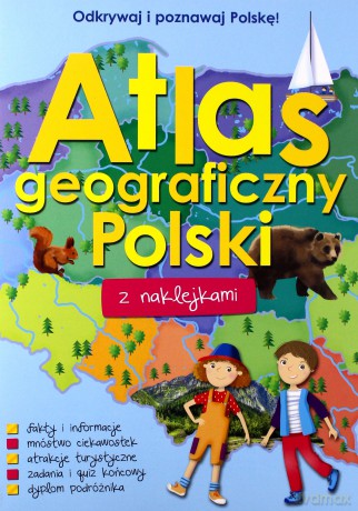 Atlas geograficzny Polski z naklejkami [KSIĄŻKA]