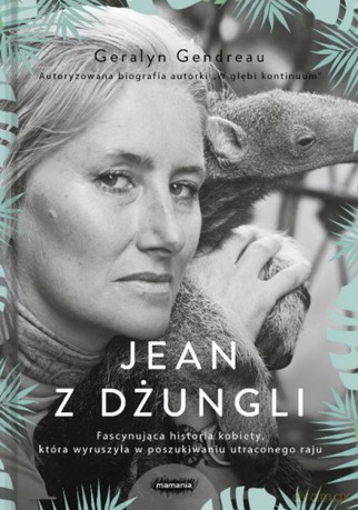 Jean z dżungli - Geralyn Gendreau [KSIĄŻKA]
