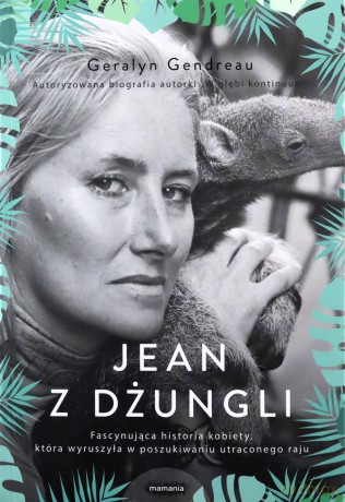 Jean z dżungli - Geralyn Gendreau [KSIĄŻKA]