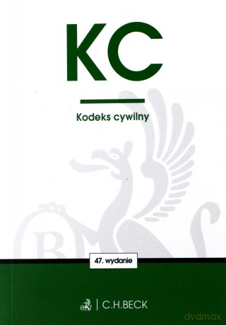 Kodeks cywilny wydanie 47 [KSIĄŻKA]