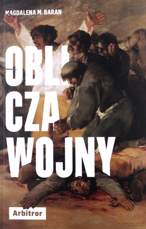 Oblicza wojny - Magdalena M. Baran [KSIĄŻKA]