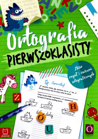 Ortografia pierwszoklasisty [KSIĄŻKA]