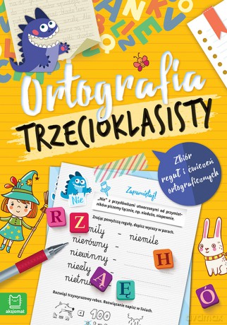 Ortografia trzecioklasisty [KSIĄŻKA]