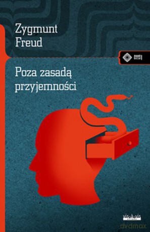 Poza zasadą przyjemności - Zygmunt Freud [KSIĄŻKA]