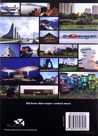 Przyszłość architektury w 100 budynkach - Marc Kuschner [KSIĄŻKA]