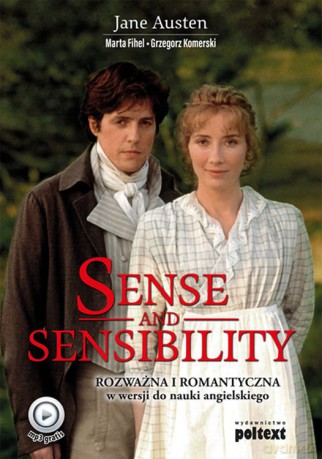 Rozważna i romantyczna. Sense and sensibility - Jane Austen, Marta Fihel, Grzegorz Komerski [KSIĄŻKA]