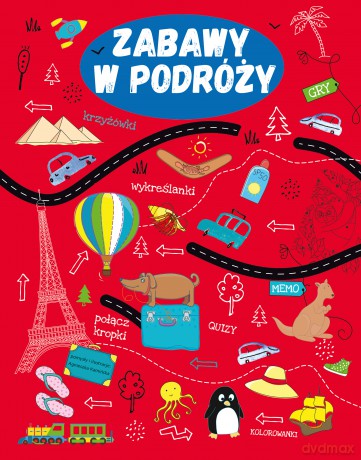 Zabawy w podróży [KSIĄŻKA]