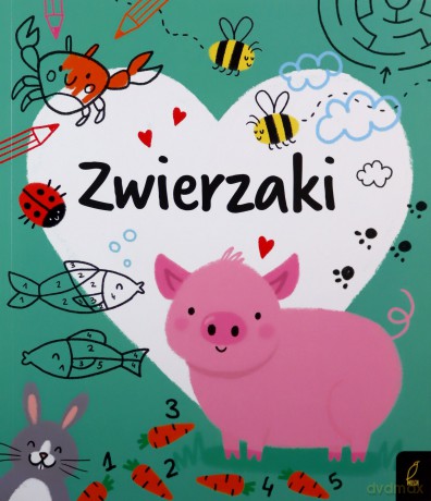 Zwierzaki koloruję [KSIĄŻKA]
