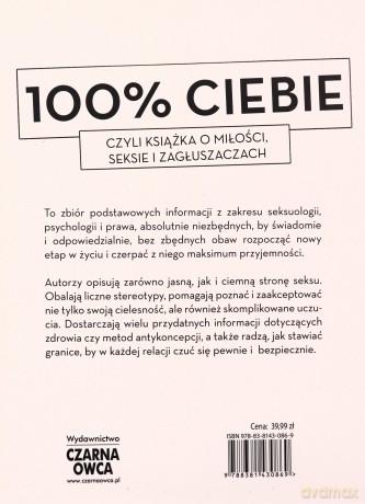 100% ciebie, czyli książka o miłości, seksie - Bianka-Beata Kotoro, Wiesław Sokoluk [KSIĄŻKA]
