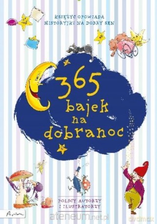 365 bajek na dobranoc [KSIĄŻKA]