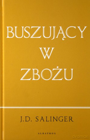 Buszujący w zbożu (wydanie jubileuszowe) - J.D. Salinger [KSIĄŻKA]