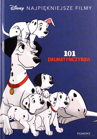Disney. Najpiękniejsze filmy. 101 Dalmatyńczyków [KSIĄŻKA]