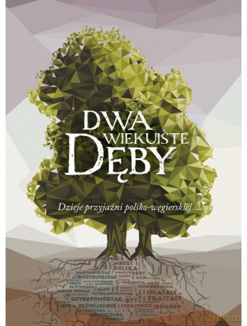 Dwa wiekuiste dęby [KSIĄŻKA]