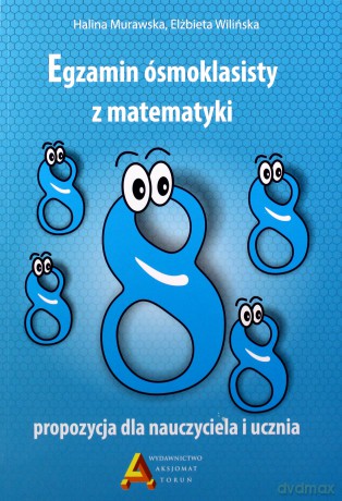Egzamin 8-klasisty z matematyki [KSIĄŻKA]
