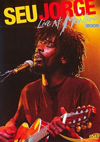 Seu Jorge: Live At Montreux 2005 [DVD]