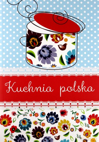 Kuchnia polska - Elżbieta Adamska [KSIĄŻKA]