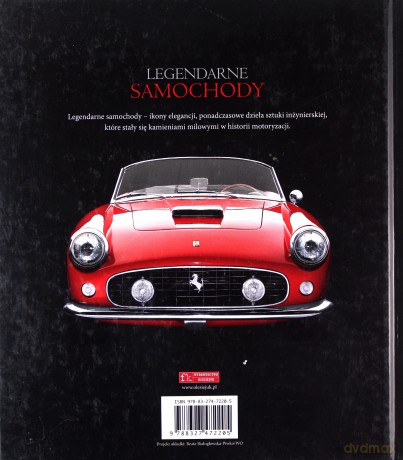 Legendarne samochody - Larry Edsall [KSIĄŻKA]