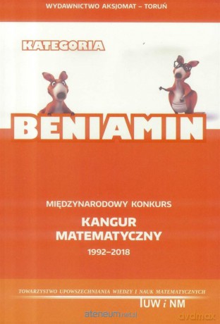 Matematyka z wesołym Kangurem. Beniamin [KSIĄŻKA]