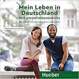 Mein Leben in Deutschland-der Orientierungskurs [CD]
