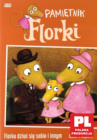 Pamiętniki Florki. Florka dziwi się sobie [DVD]