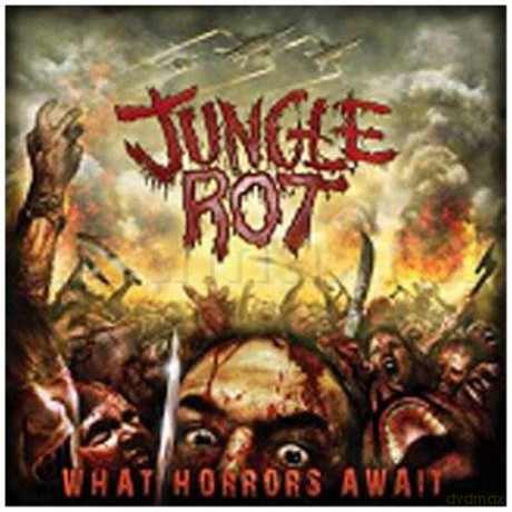 Jungle Rot: What Horrors Await [CD]