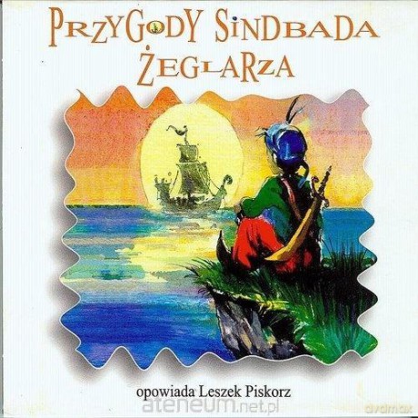 Przygody Sindbada Żeglarza - Leszek Piskorz [AUDIOBOOK]