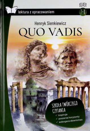 Quo Vadis z opracowaniem - Henryk Sienkiewicz [KSIĄŻKA]