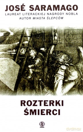 Rozterki śmierci - Jos Saramago [KSIĄŻKA]