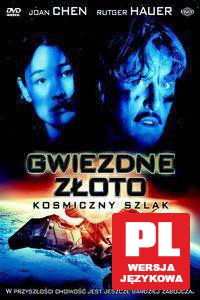 Gwiezdne złoto: Kosmiczny szlak [DVD]