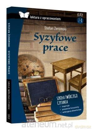 Syzyfowe prace z opracowaniem - Stefan Żeromski [KSIĄŻKA]